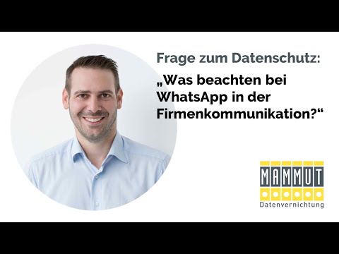 Was beachten bei WhatsApp in der Firmenkommunikation?